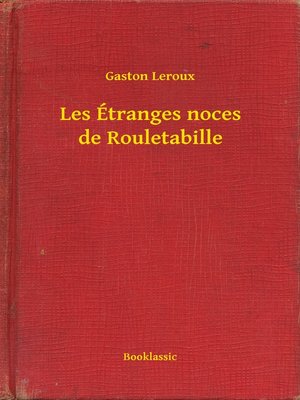 cover image of Les Étranges noces de Rouletabille